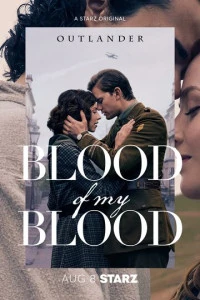 постер сериала Чужестранка: Кровь от крови моей